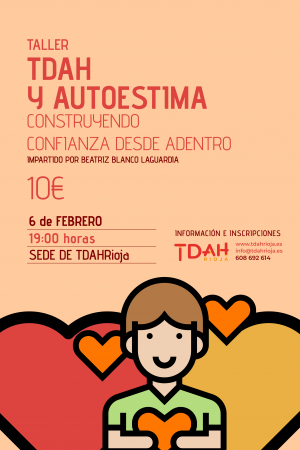 TDAH y autoestima: construyendo confianza desde adentro.