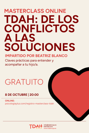 Masterclass TDAH: de los conflictos a las soluciones